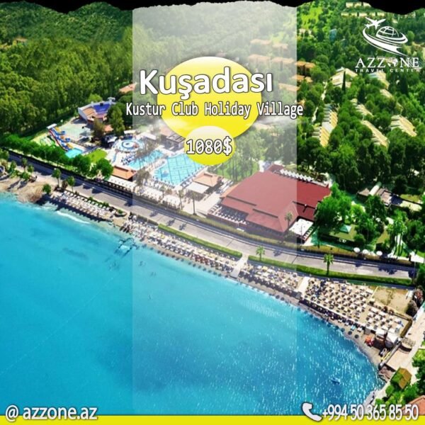 Kuşadasi & Çeşmə 2024