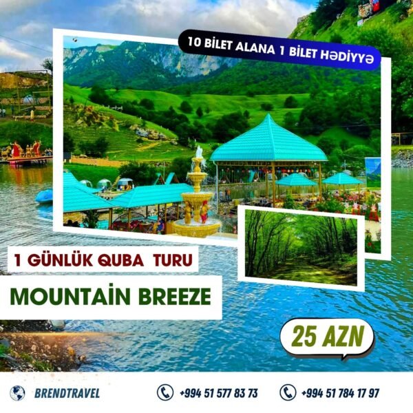 Quba-Mountain Breeze turu