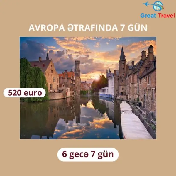 AVROPA ƏTRAFINDA 7 GÜN