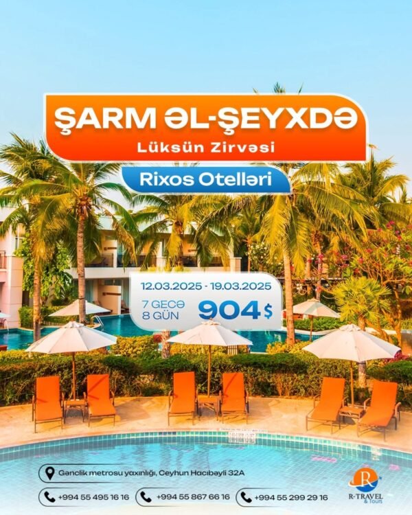 Şarm Əl-Şeyxdə Lüksün Zirvəsi - Rixos Otelləri!